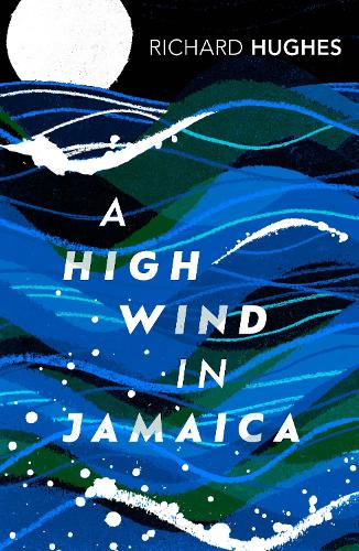 a high wind in jamaica by richard hughes