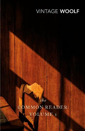 The Common Reader: Volume 1 (Paperback)