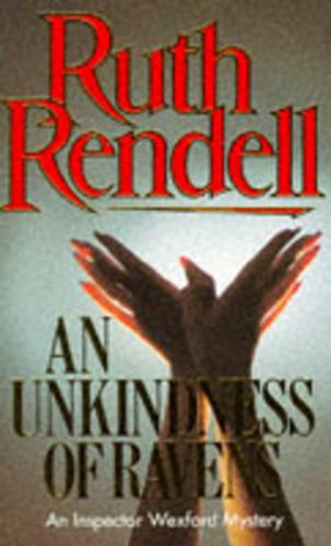 An Unkindness Of Ravens - Ruth Rendell