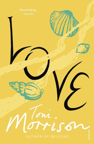 Love by Toni Morrison | Waterstones