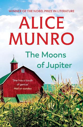 The Moons of Jupiter by Alice Munro | Waterstones