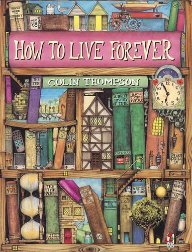 How To Live Forever (Paperback)