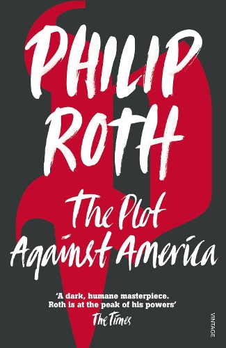 The Plot Against America by Philip Roth