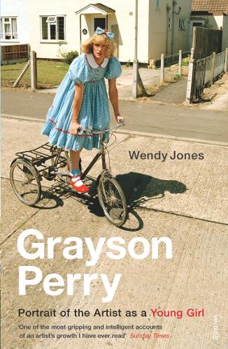 Grayson Perry: Portrait Of The Artist As A Young Girl (Paperback)