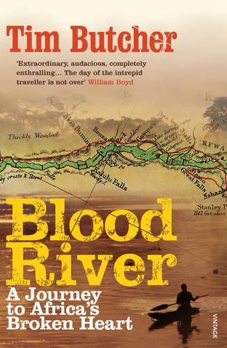 Blood River: A Journey to Africa's Broken Heart (Paperback)