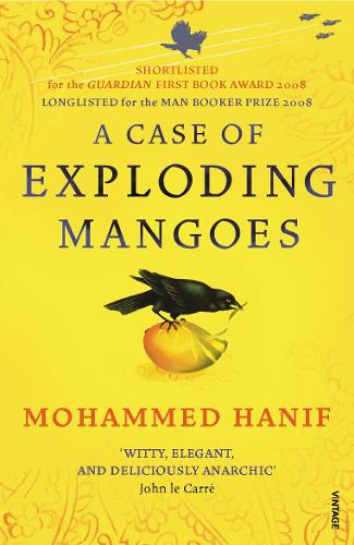 A Case of Exploding Mangoes - Mohammed Hanif