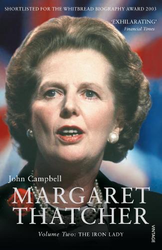Margaret Thatcher Volume Two: The Iron Lady (Paperback)