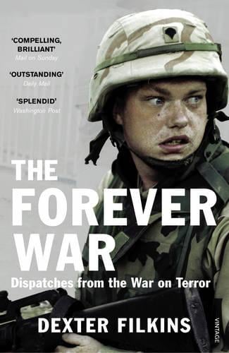 The Forever War - Dexter Filkins