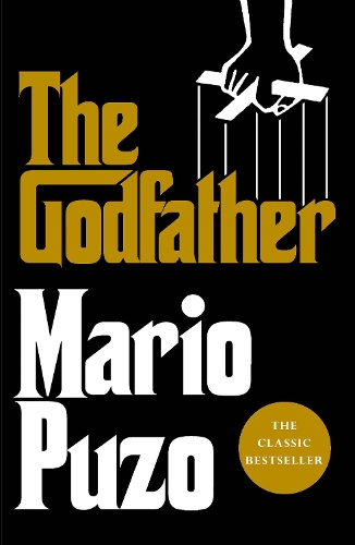 The Godfather: The classic bestseller that inspired the legendary film (Paperback)