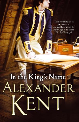 In the King's Name - Richard Bolitho (Paperback)