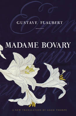 Madame Bovary (Hardback)