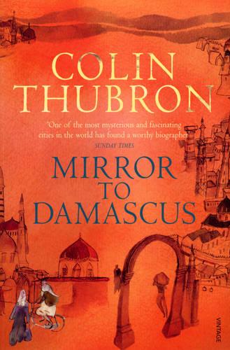 Mirror To Damascus: 50th Anniversary Edition (Paperback)
