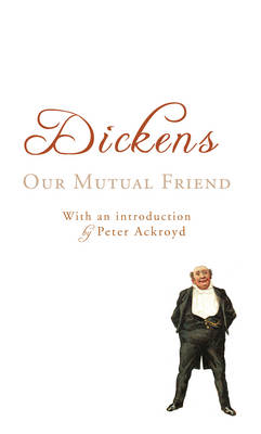 Our Mutual Friend (Paperback)