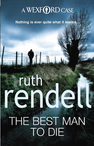 The Best Man To Die: (A Wexford Case) - Wexford (Paperback)