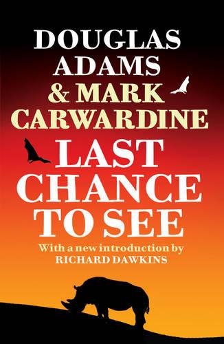 Last Chance To See (Paperback)