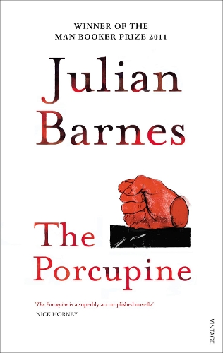 The Porcupine - Julian Barnes