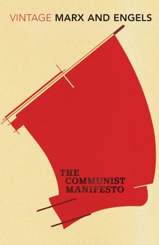 The Communist Manifesto - Karl Marx