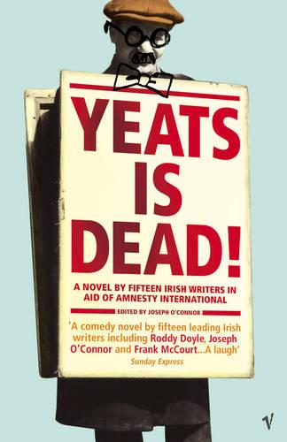 Yeats Is Dead (Paperback)