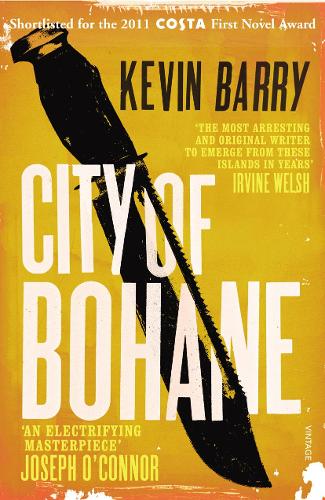 City of Bohane - Kevin Barry