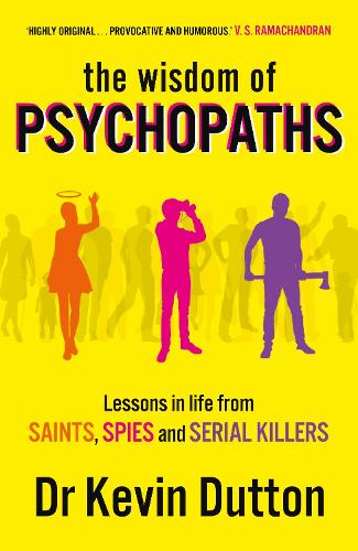 Book cover of The Wisdom of Psychopaths