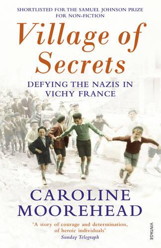 Village of Secrets: Defying the Nazis in Vichy France - The Resistance Quartet (Paperback)
