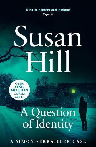 A Question of Identity: Simon Serrailler Book 7 - Simon Serrailler (Paperback)