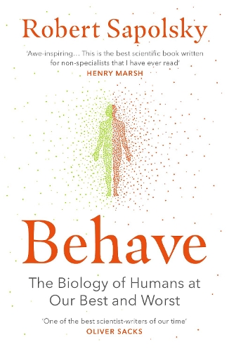 Behave: The bestselling exploration of why humans behave as they do (Paperback)
