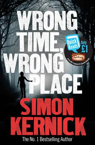 Wrong Time, Wrong Place - Quick Reads 2013 (Paperback)