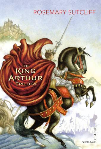 The King Arthur Trilogy - Rosemary Sutcliff