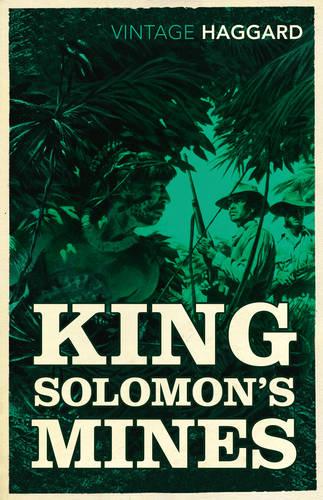 King Solomon's Mines - Rider Haggard