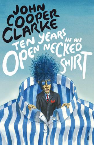 Ten Years in an Open Necked Shirt (Paperback)
