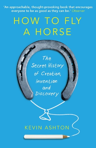 Kevin Ashton How To Fly A Horse