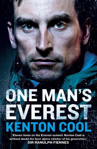 One Man's Everest: The Autobiography of Kenton Cool (Paperback)
