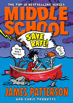 Middle School: Save Rafe: (Middle School 6) - Middle School Series 6 (Hardback)