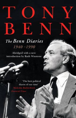 The Benn Diaries: 1940-1990 (Paperback)