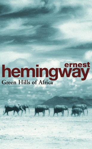 Green Hills of Africa alternative edition book cover