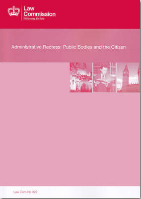 Administrative Redress: Law Commission Report #322 (Paperback)