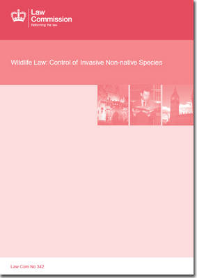 Wildlife law: control of invasive non-native species - House of Commons Papers 2013-14 1039 (Paperback)