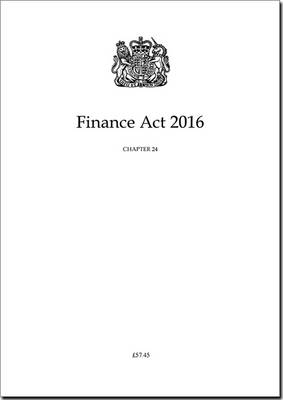 Finance Act 2016: Chapter 24 (Paperback)