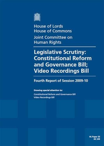 Legislative Scrutiny: Fourth Report of Session 2009-10 - Report, Together with Formal Minutes and Written Evidence: House of Lords Paper 33 Session 2009-10 - HL Session 2009-10 (Paperback)