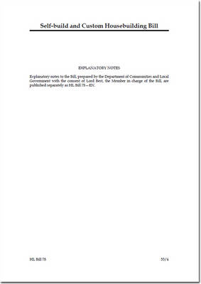 Self-build and Custom Housebuilding Bill - House of Lords Bills 2014-15 78 (Paperback)