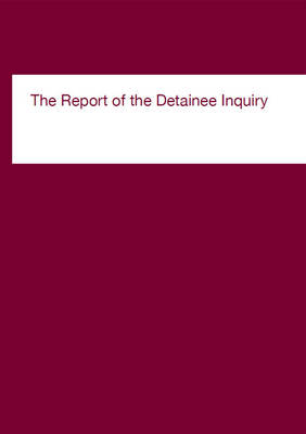 The report of the Detainee Inquiry (Paperback)