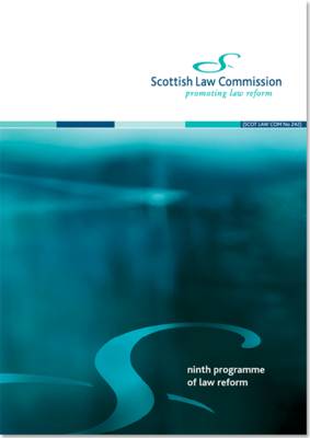 Ninth Programme of Law Reform: Scottish Law Commission Report #242 (Paperback)