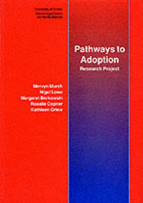 Pathways to Adoption: Research Project (Paperback)