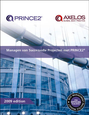 Managen Van Succesvolle Projecten Met PRINCE2 (Paperback)
