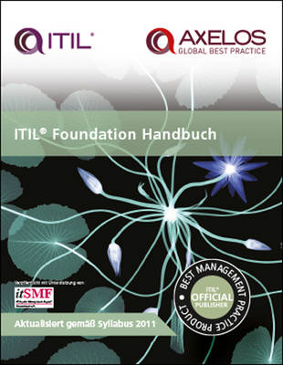ITIL foundation handbook: [German translation of ITIL foundation handbook] (Paperback)