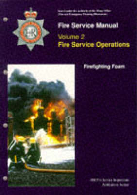 Fire Service Manual: Vol. 2: Operational