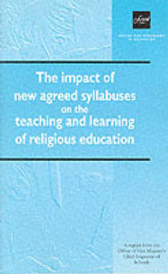 The Impact of New Agreed Syllabuses on the Teaching and Learning of Religious Education (Paperback)