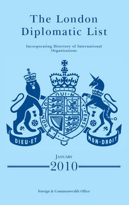The London Diplomatic List: January 2010 (Paperback)