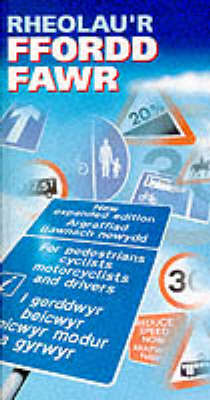 Rheolau'r Ffordd Fawr 1999 - Driving Skills S. (Paperback)